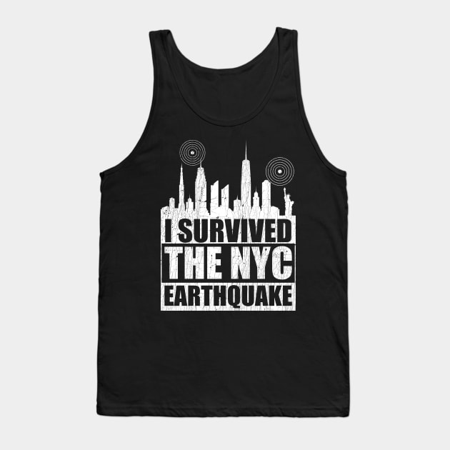 I Survived The NYC Earthquake Tank Top by maddude